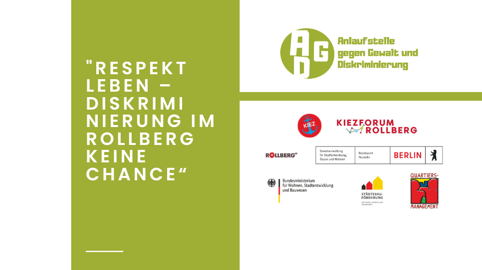 Respekt leben - Diskriminierung im Rollberg keine Chance